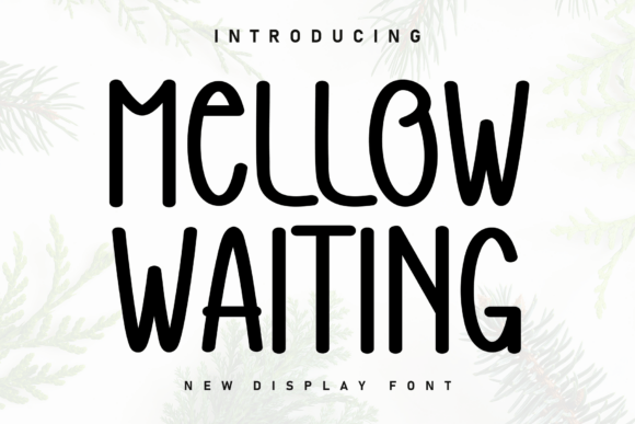 Discover the Cozy Charm of Mellow Waiting
