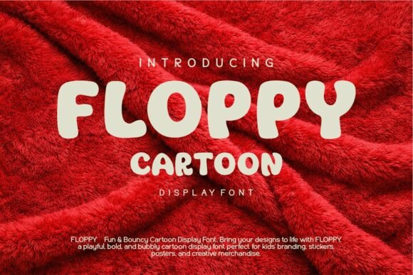 Floppy: The Playful Cartoon Font That Brings Instant Energy