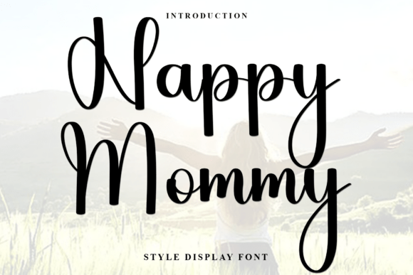 Happy Mommy: A Font That Adds Warmth and Character to Your Designs