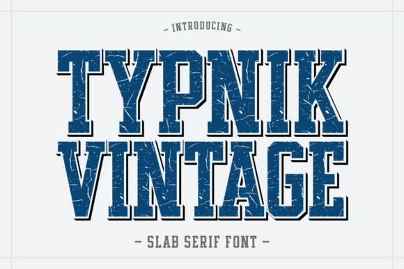 Typnik Vintage: Bold Slab Serif for Strong Visual Impact
